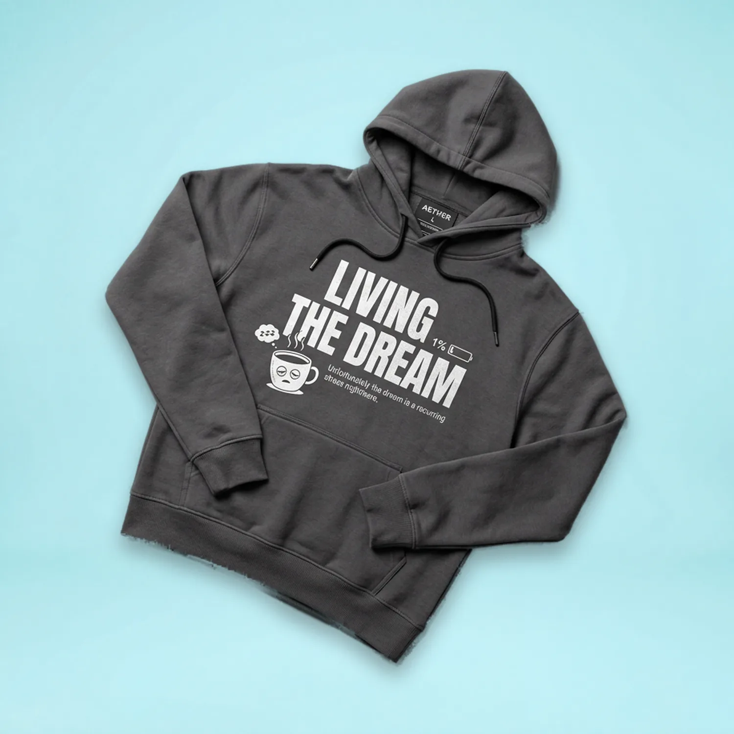 Living The Dream — WFH Hoodie