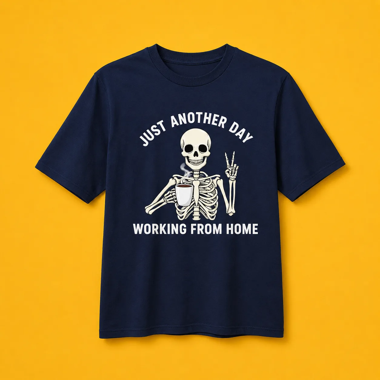 Just Another Day WFH — WFH T-shirt (Copy)